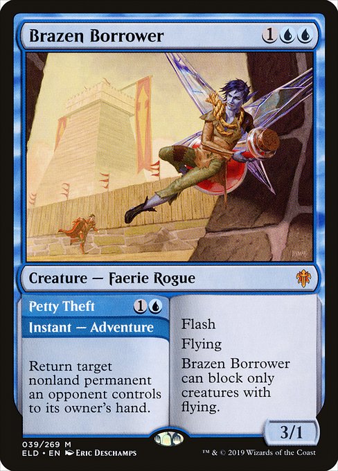 Petty Theft {1}{U} - Instant — Adventure - Return target nonland permanent an opponent controls to its owner's hand.