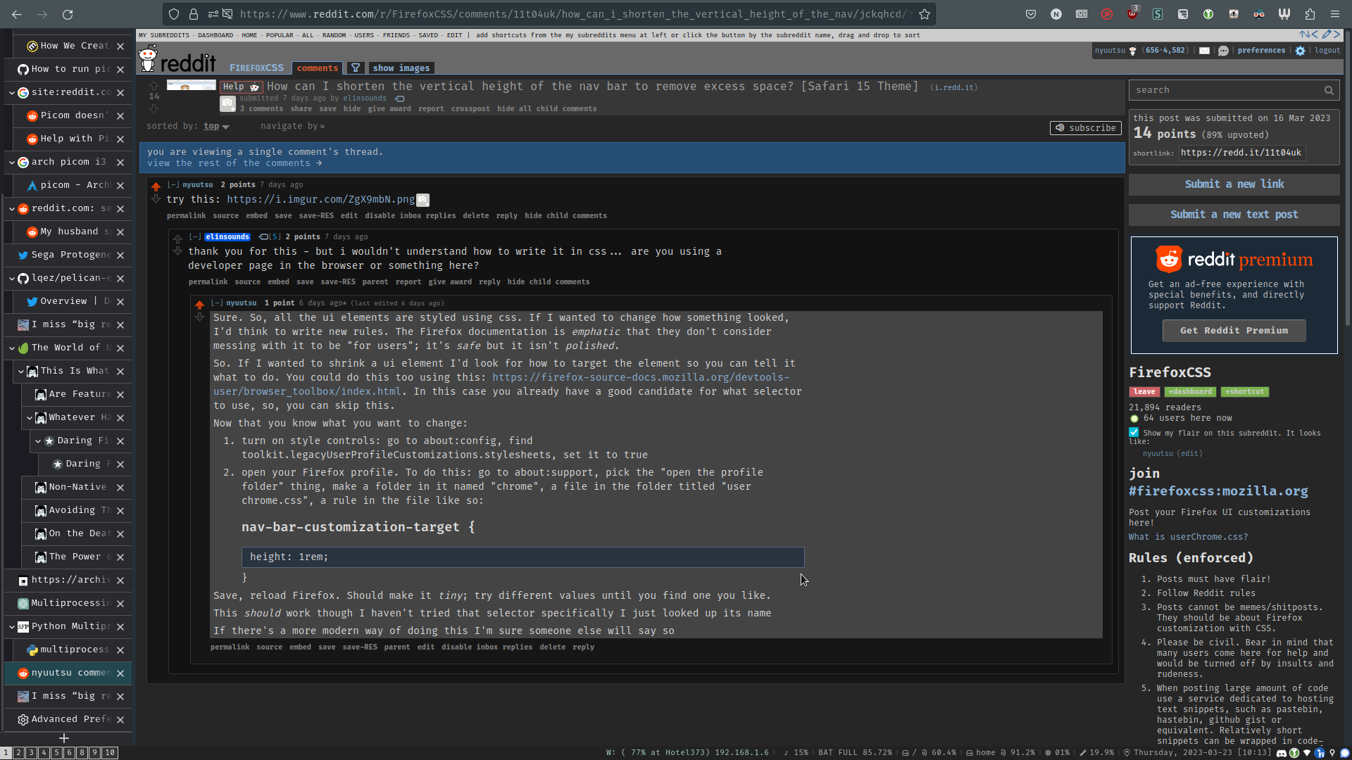 firefox open to one of my reddit comments with the stock tab bar hidden and the treestyletab addon enabled firefox open to one of my reddit comments with the stock tab bar hidden and the treestyletab addon enabled